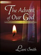 The Advent of Our God Organ sheet music cover